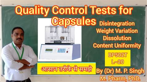 quality control tests for soft gelatin capsules|lab tests for gelatin capsules.